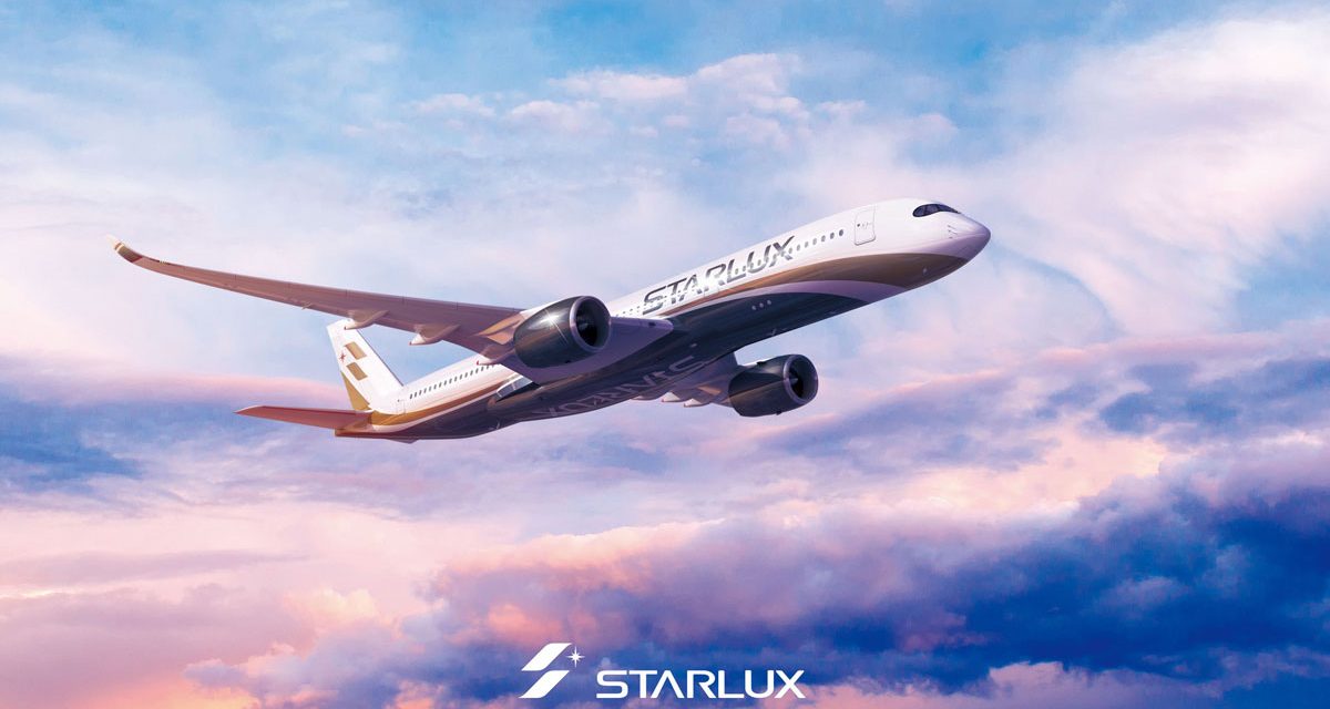 STARLUX Airlines: Will have first class on their A350’s – if they survive