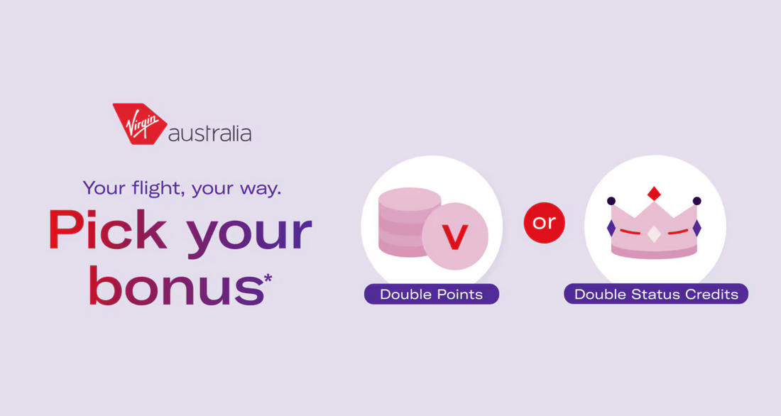 VIRGIN AUSTRALIA: Double Status Credits in ‘Pick your bonus’ promo.  A longer runway than Qantas